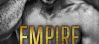 Empire of Hate: A Second Chance Enemies to Lovers Romance