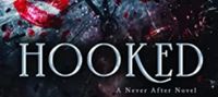 Hooked (Never After Series)